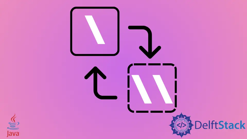 How to Replace a Backslash With a Double Backslash in Java