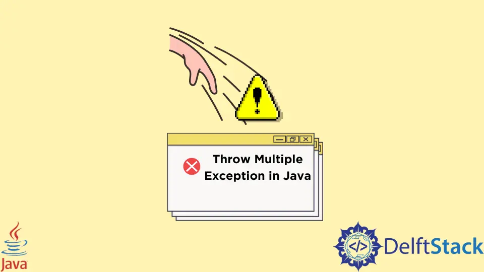 Java で複数の例外をスローする