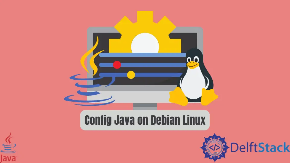 在 Debian Linux 上配置 Java