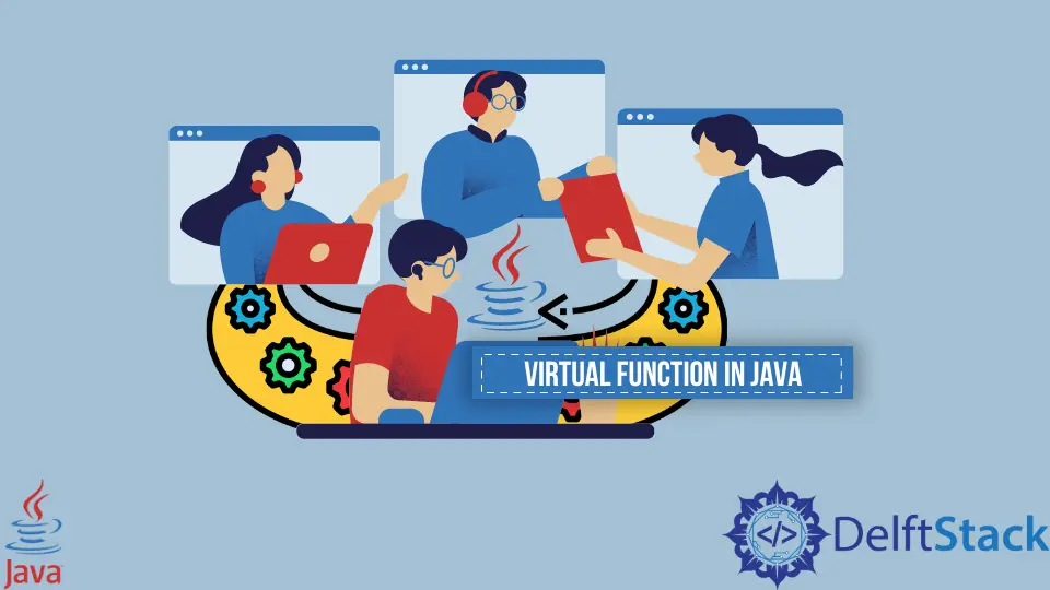 Java 中的虛擬函式
