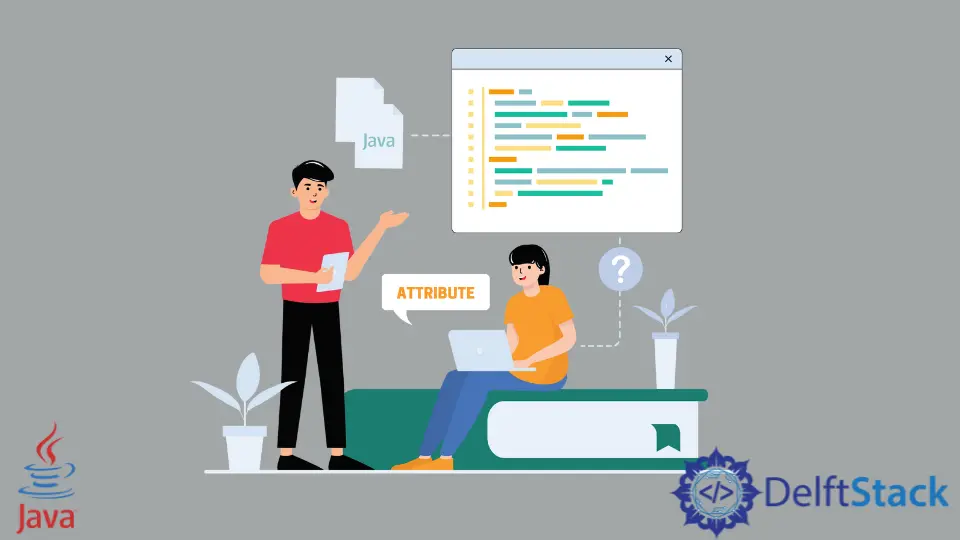 What Is an Attribute in Java