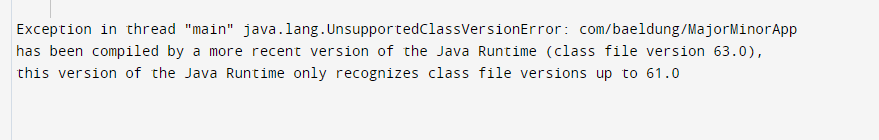java class compiled by recent version - one