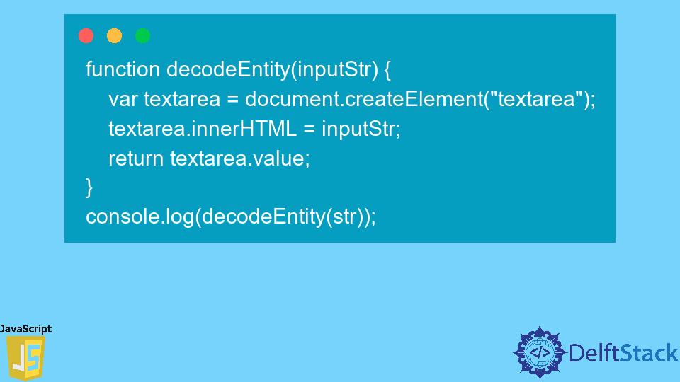 JavaScript を使用して HTML エンティティをデコードする