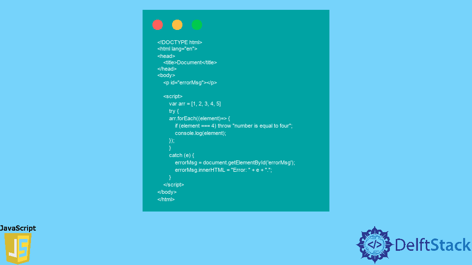 Terminer une boucle forEach en utilisant des exceptions en JavaScript
