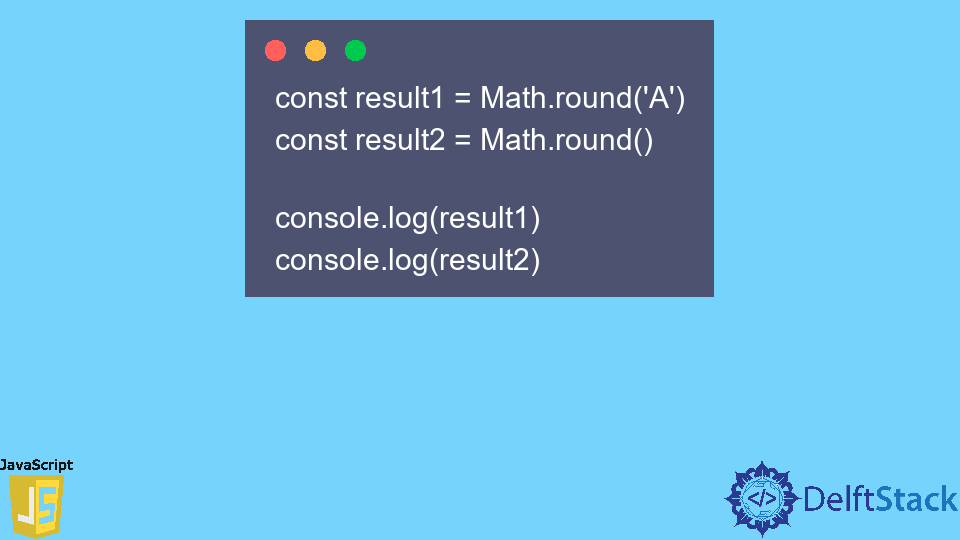 JavaScript Math.round() Method