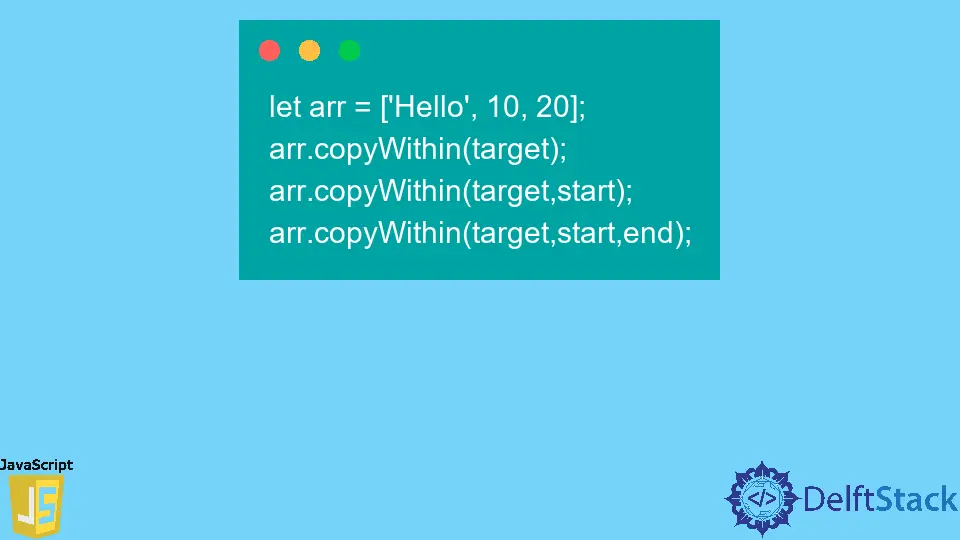 JavaScript Array.copyWithin() Method