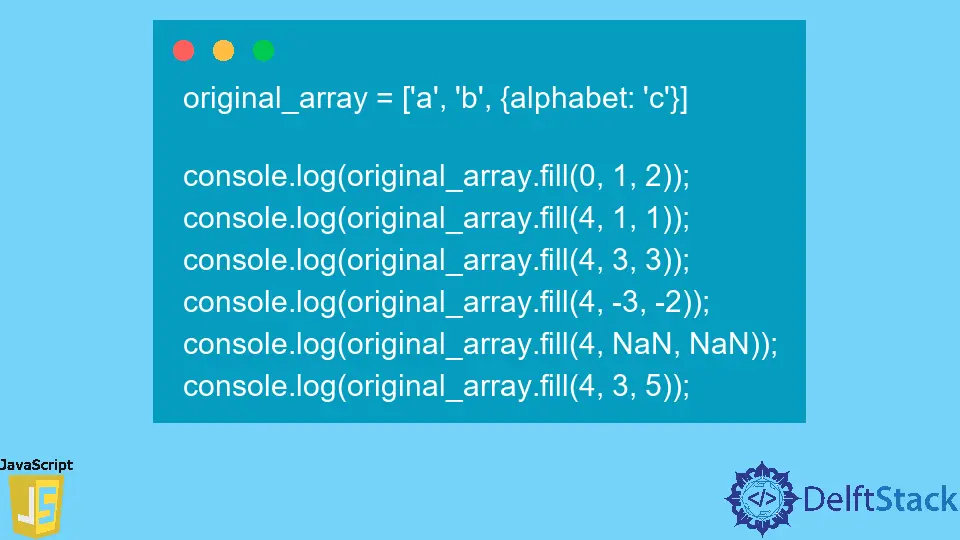 JavaScript Array.fill() Method