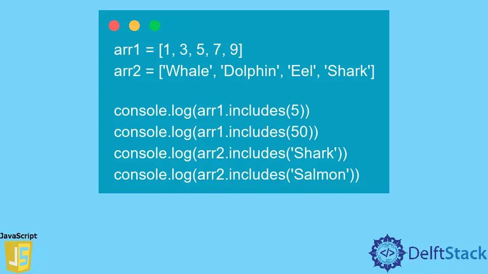 JavaScript Array.includes() Method