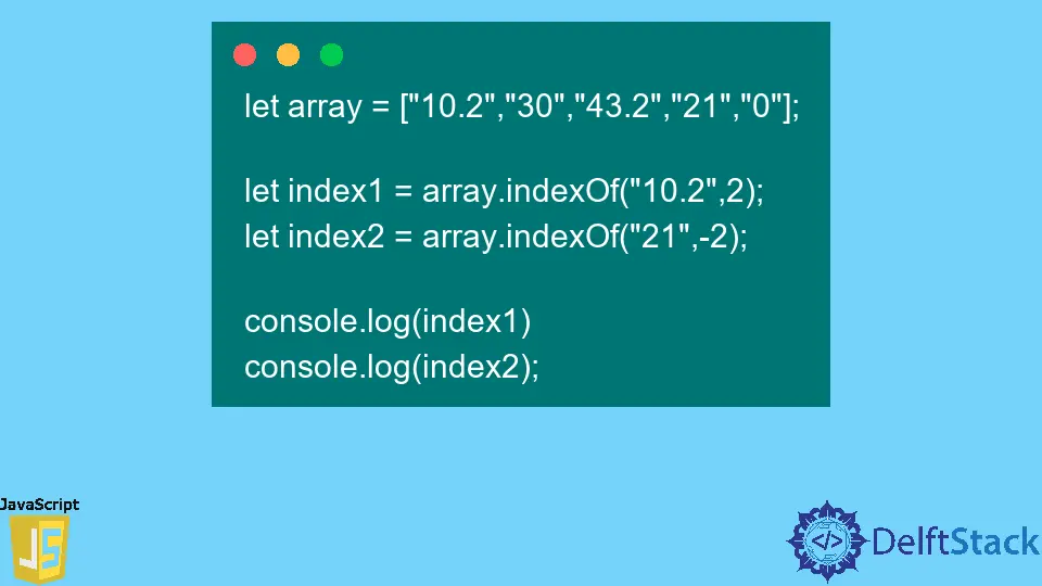 JavaScript Array.indexOf() Method