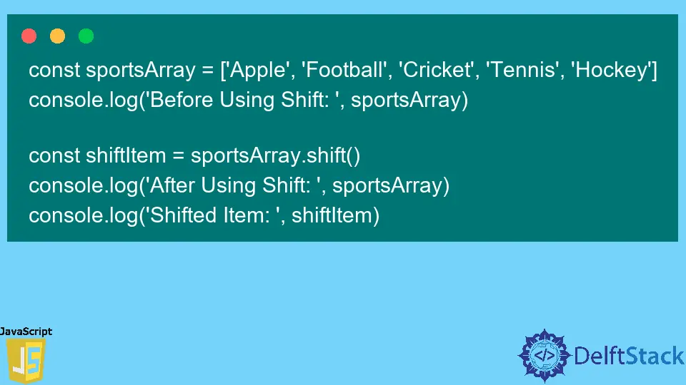 JavaScript Array.shift() Method
