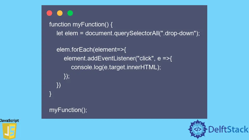 How to Get the Value of the Selected Option From the Drop-Down List in JavaScript