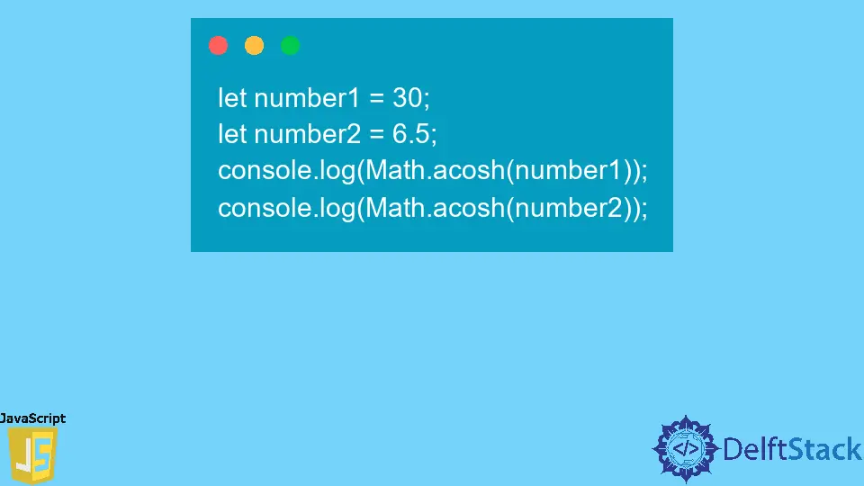 JavaScript Math.acosh() Method