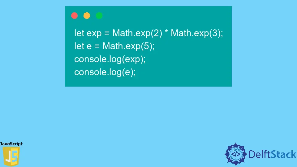 JavaScript Math.exp(x) Method