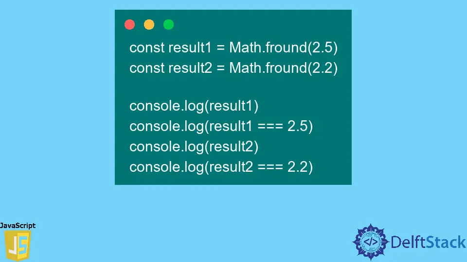 JavaScript Math.fround() Method