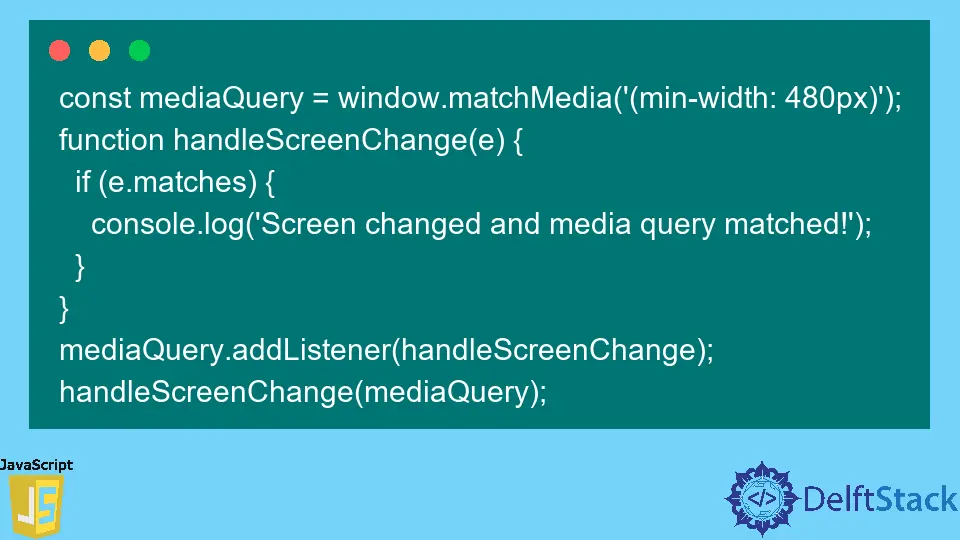 Media Query in JavaScript