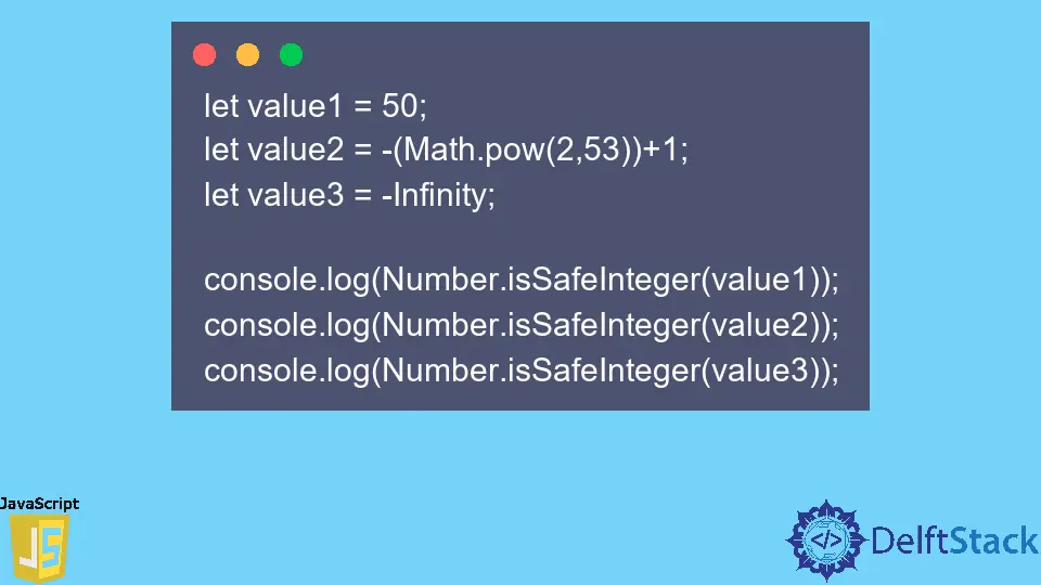 JavaScript Number.isSafeInteger() Method