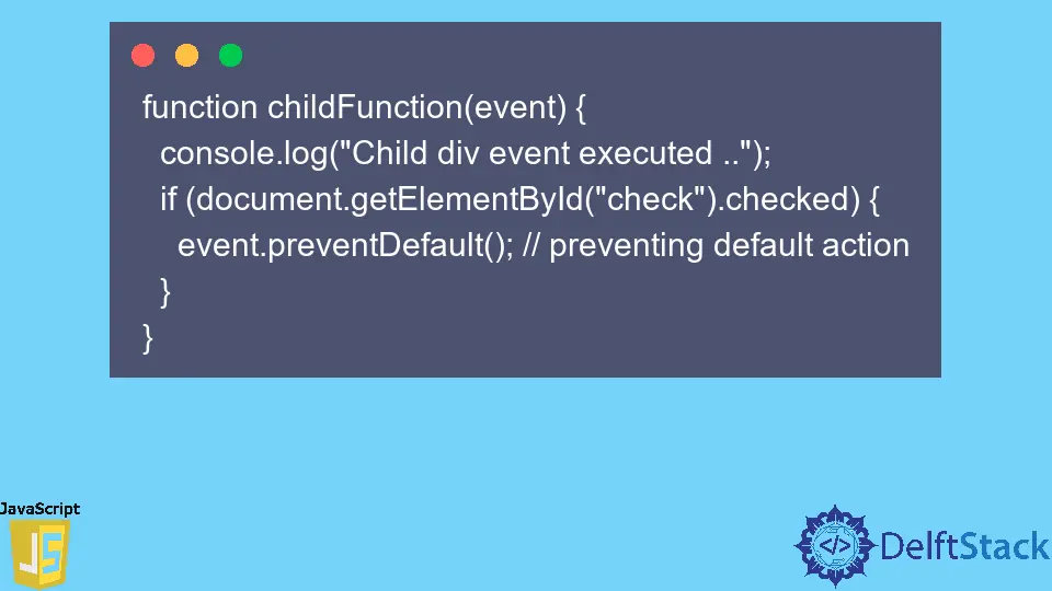 Diferencia entre event.stopPropagation y event.preventDefault en JavaScript