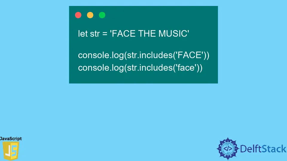 JavaScript string.includes() Method