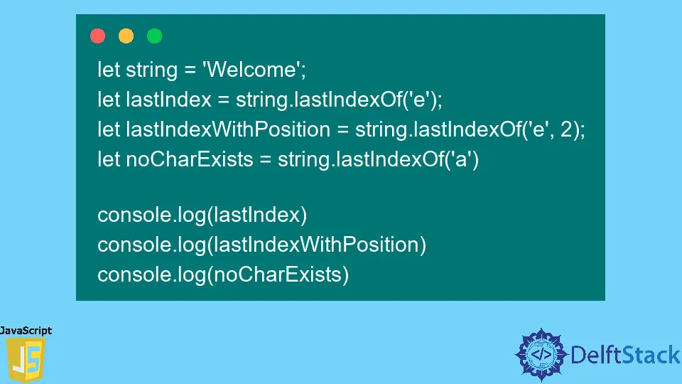 JavaScript String.lastIndexOf() Method