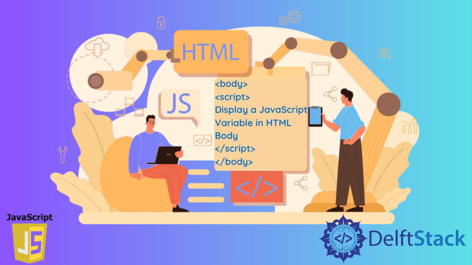 Afficher une variable JavaScript dans le corps HTML