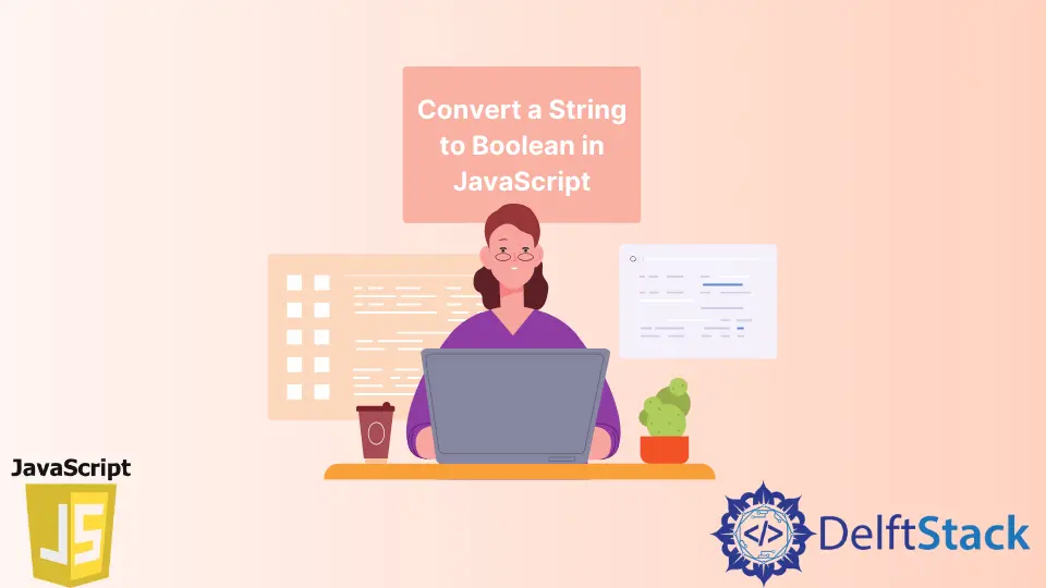 How to Convert a String to Boolean in JavaScript