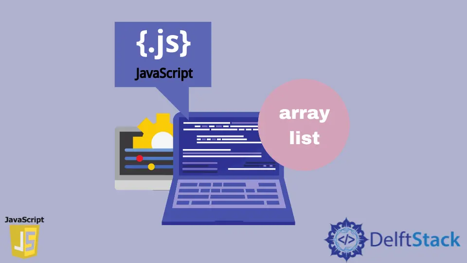 在 JavaScript 中實現 Arraylist