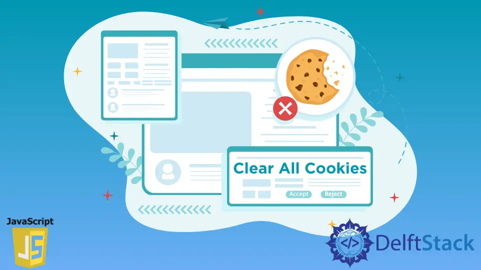 JavaScript ですべての Cookie をクリアする