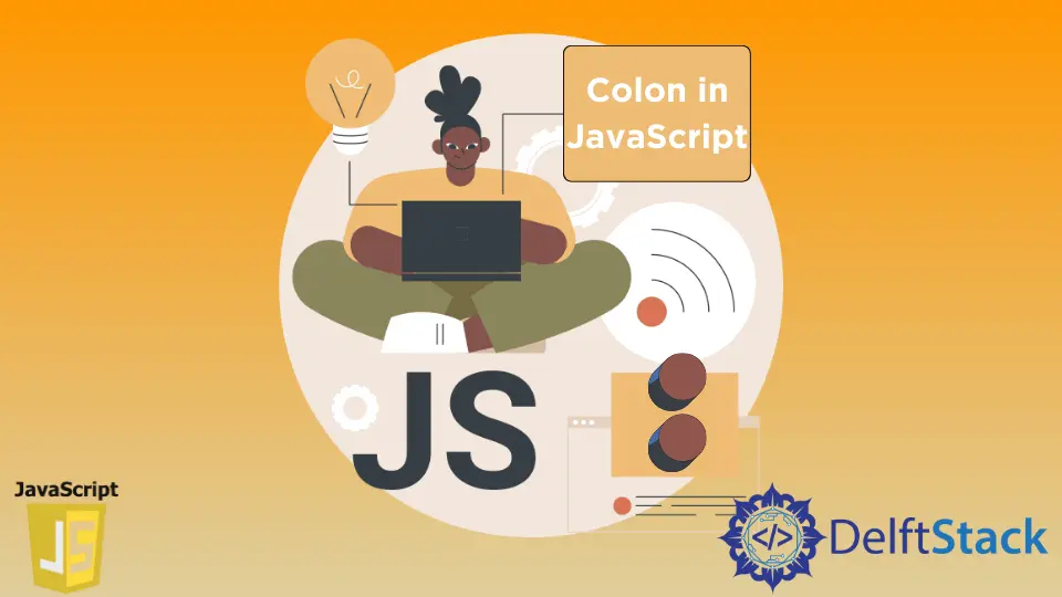 How to Colon in JavaScript
