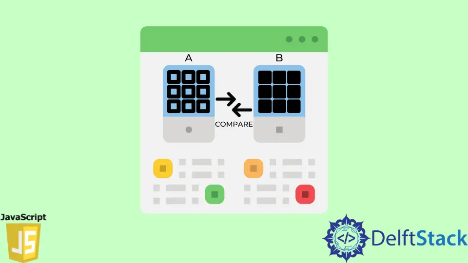 Comment comparer deux tableaux en JavaScript