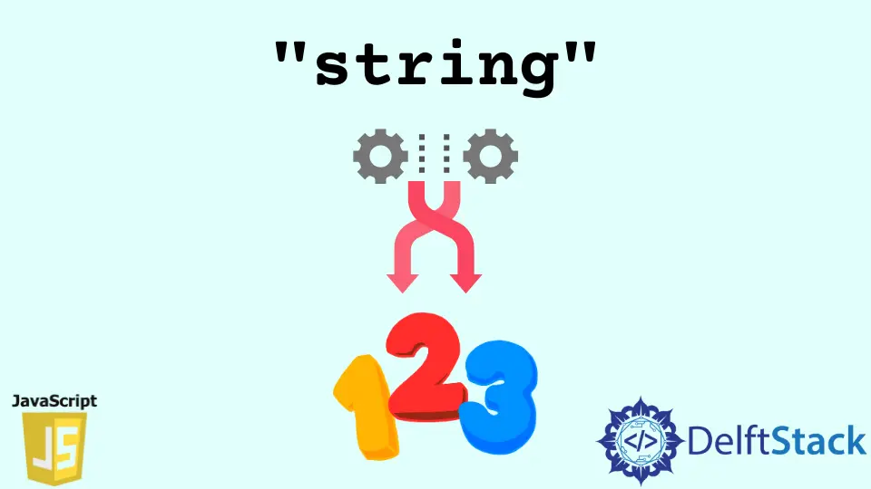 Converti una stringa in un numero in JavaScript