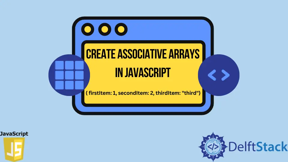 在 JavaScript 中创建关联数组