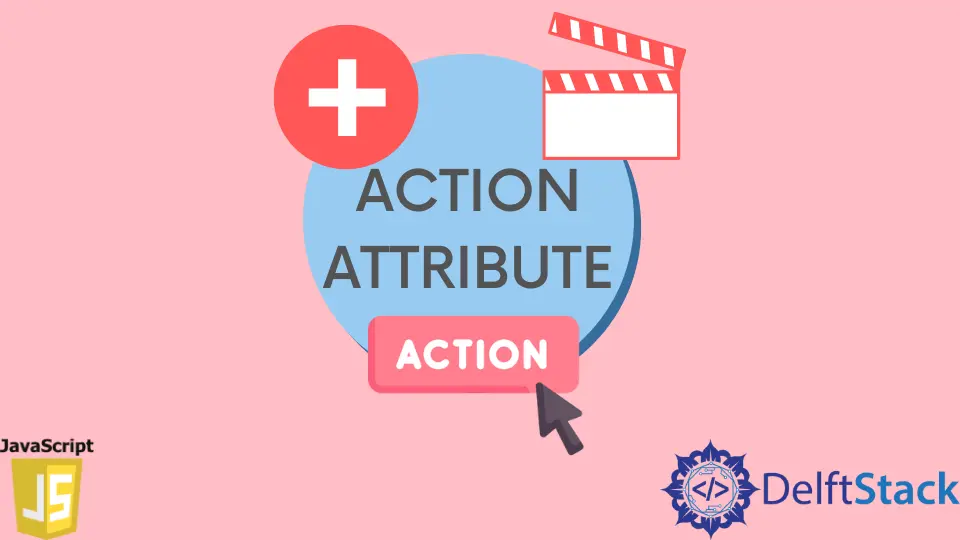 Atributo action de formulario en JavaScript