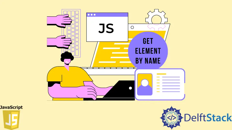 Obtener elemento por nombre en JavaScript