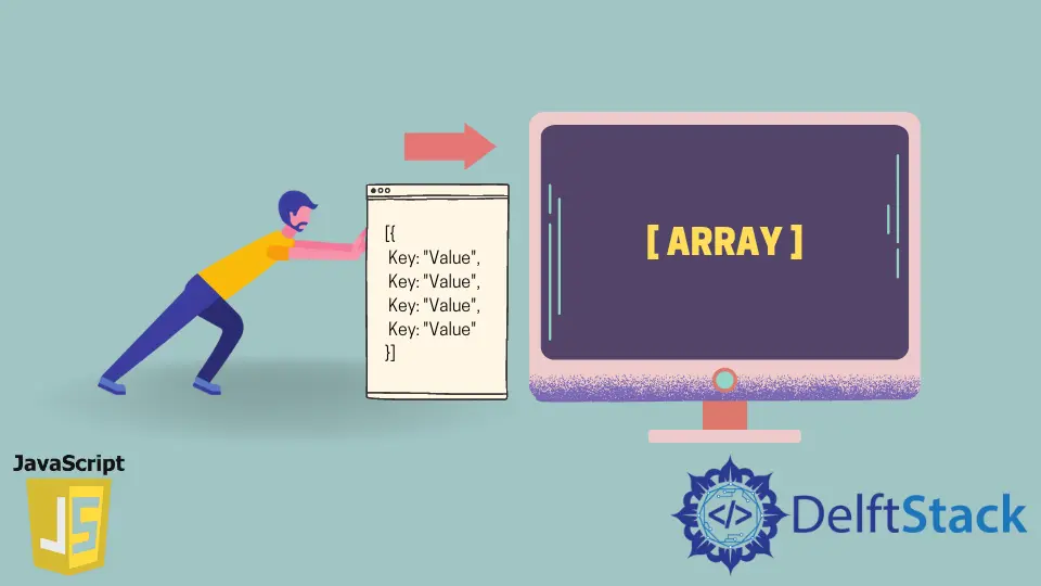 How to Push Key-Value Pair Into an Array Using JavaScript
