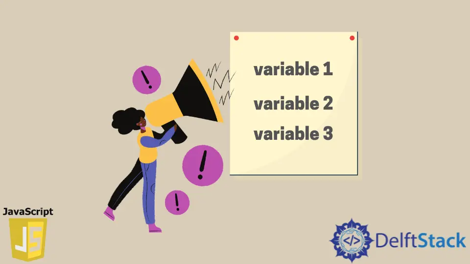 How to Declare Multiple Variables in JavaScript