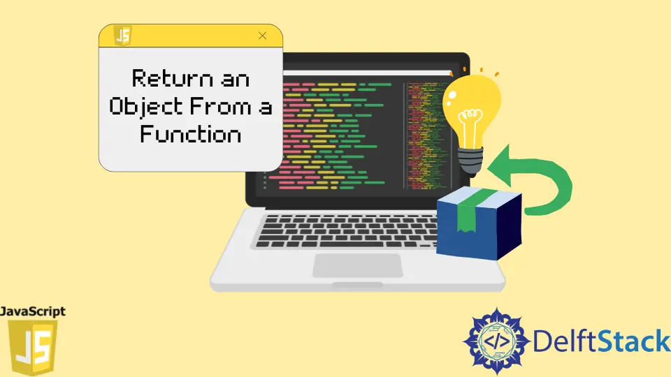 How to Return an Object From a Function in JavaScript