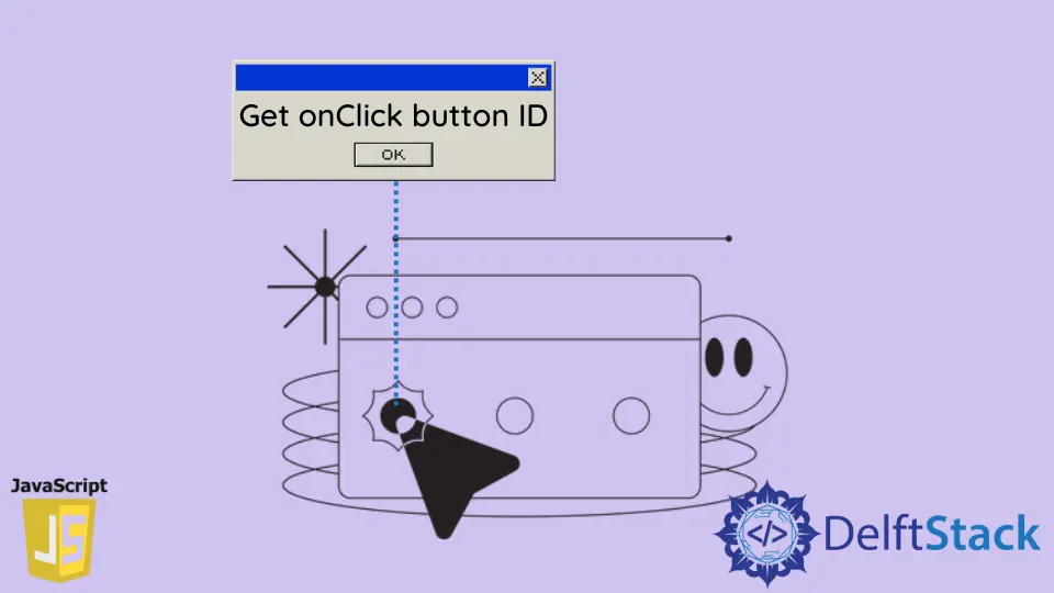 在 JavaScript 中獲取 onClick 按鈕 ID