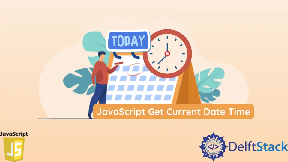 JavaScript Aktuelles Datum abrufen Uhrzeit