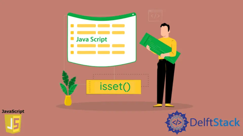 isset Äquivalent in JavaScript