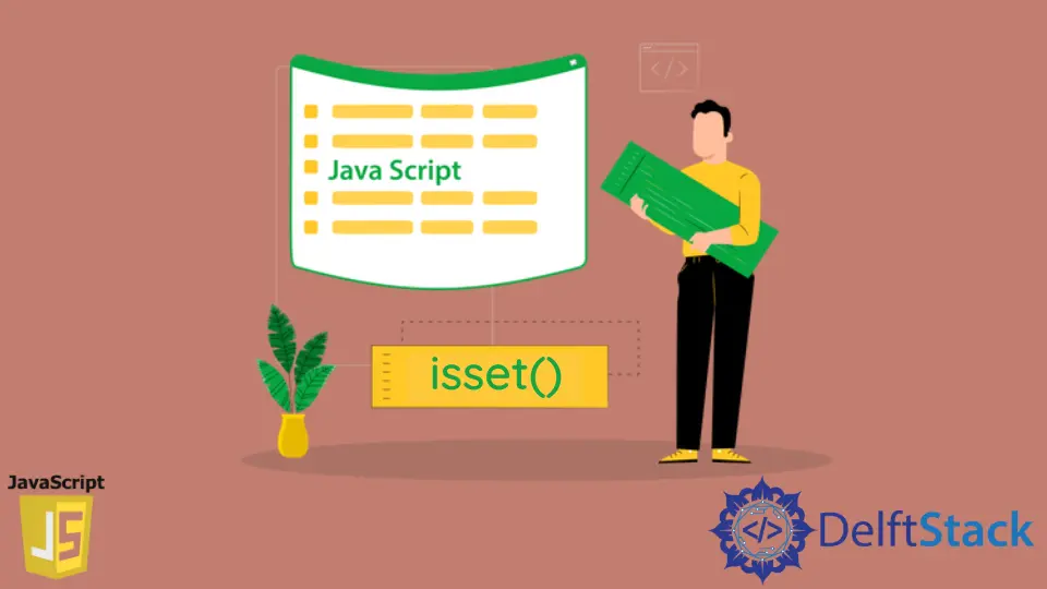 isset Equivalente en JavaScript