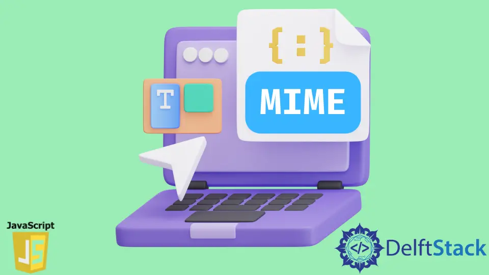 JavaScript MIME タイプ