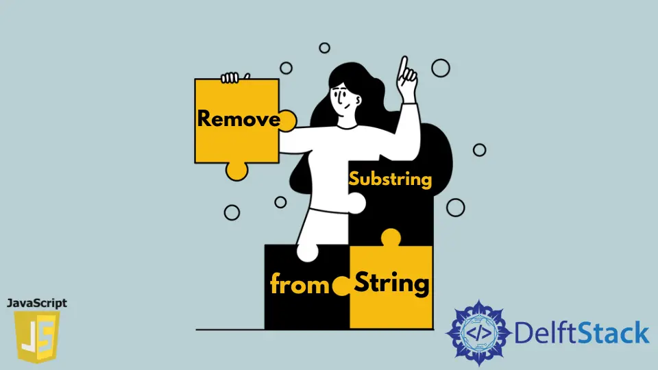 Rimuovi sottostringa dalla stringa in JavaScript