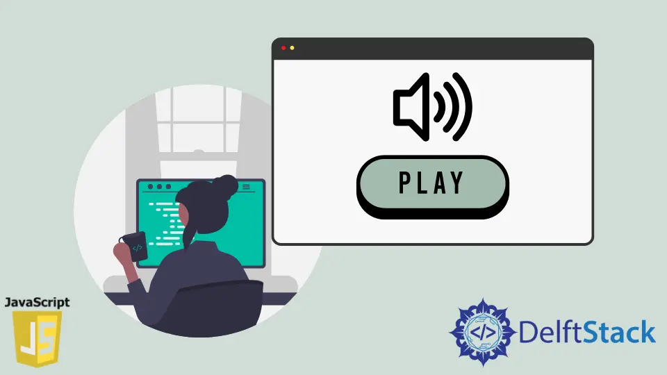 How to Play Audio Files in JavaScript