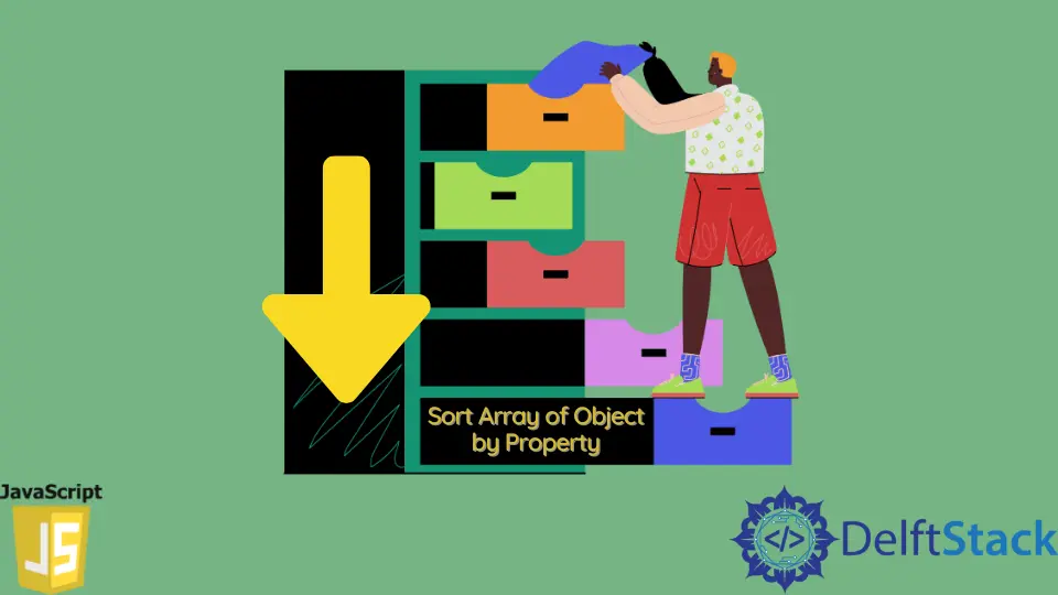 How to Sort Array of Object by Property in JavaScript