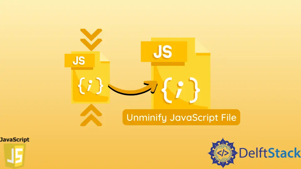 取消最小化 JavaScript 檔案的最簡單方法