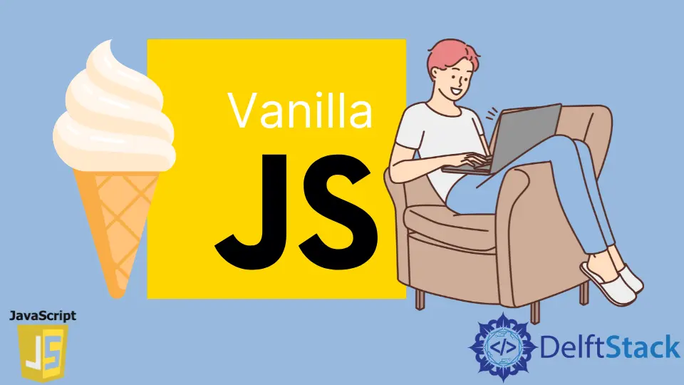 Vanilla JavaScript