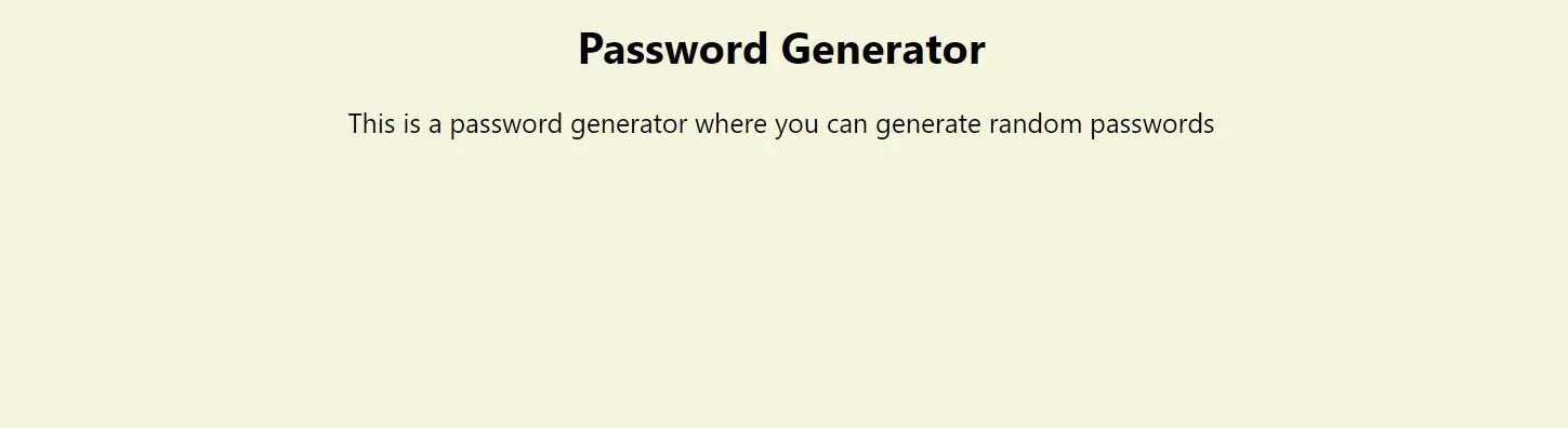 JavaScript Password Generator - Add a Heading and a Paragraph