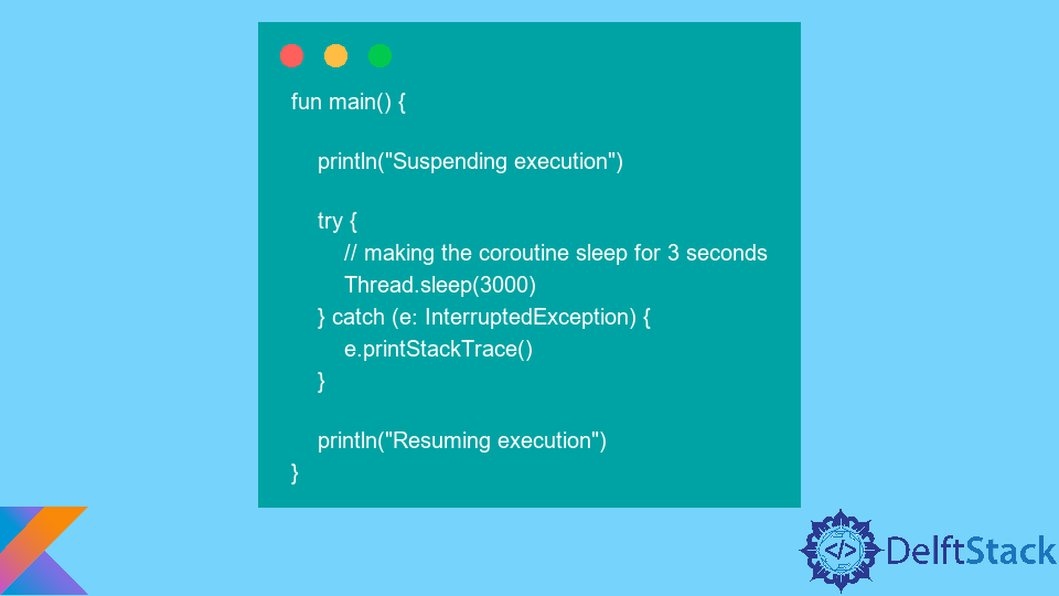 Use Kotlin Sleep Function to Suspend a Thread's Execution