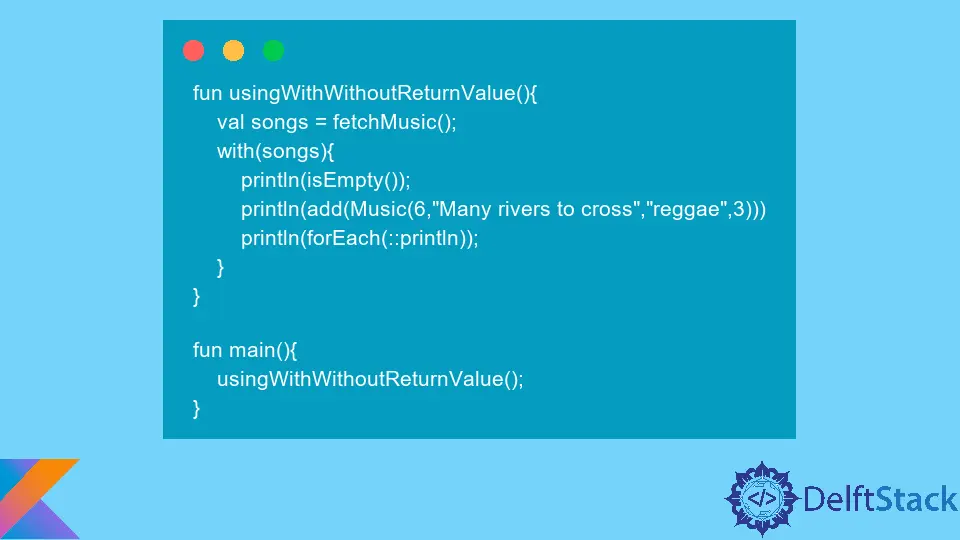 Usa la palabra clave with en Kotlin