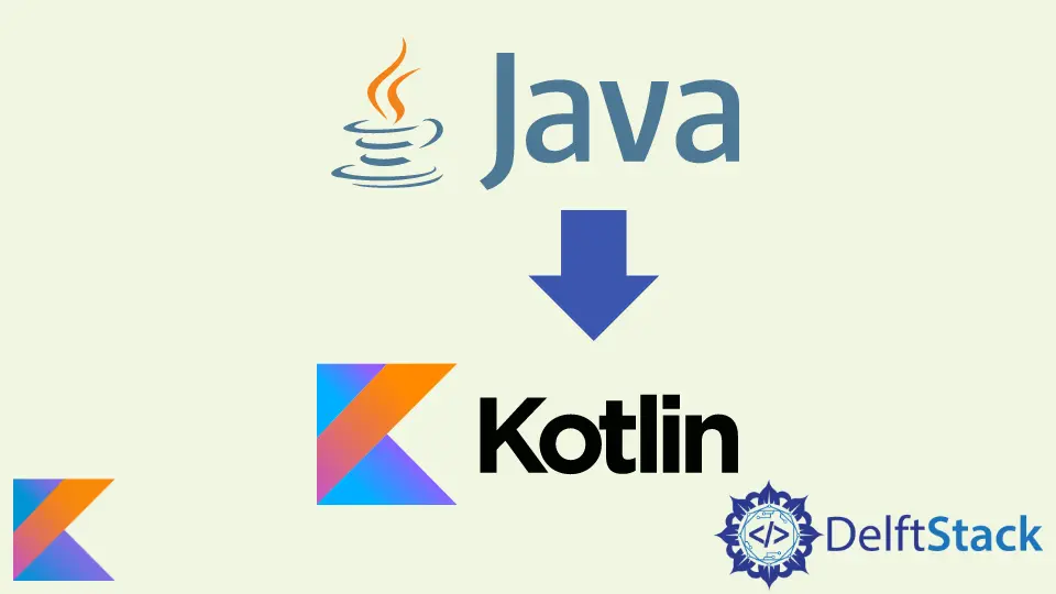 Convertir un código de archivo Java a Kotlin